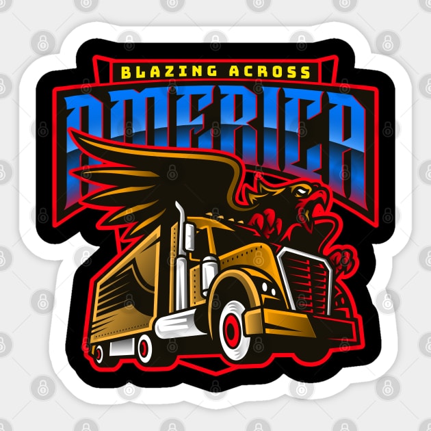 TRUCKERS: Blazing Across America Sticker by TJWDraws